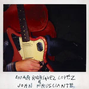 Pochette de Omar Rodriguez Lopez & John Frusciante de Omar Rodríguez‐López - John Frusciante