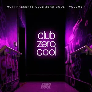 Pochette de Club Zero Cool, Vol. 1 de MOTi