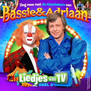 Pochette de Liedjes van TV - Deel 3 de Bassie & Adriaan