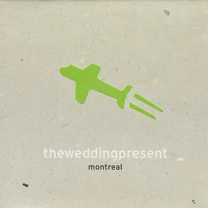 Pochette de Montreal de The Wedding Present