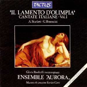 Pochette Il Lamento d’Olimpia: Cantate Italiane, Volume 1