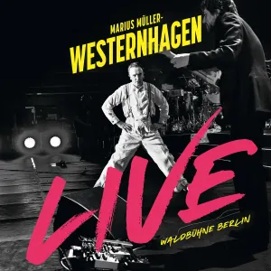 Pochette de In meiner Bude flipp' ich aus (LIVE WALDBÜHNE BERLIN) de Marius Müller‐Westernhagen