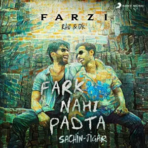 Pochette de Fark Nahi Padta (From "Farzi") de Sachin-Jigar