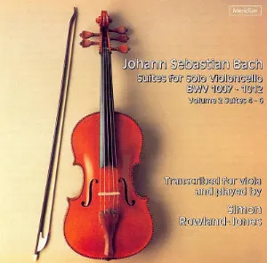Pochette Suites for Solo Violoncello, BWV 1007-1012, Volume 2: Suites 4-6