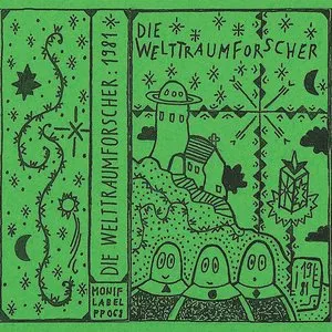 Pochette de 1981 de Die Welttraumforscher
