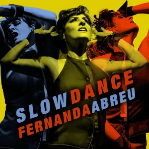 Pochette de Slow Dance de Fernanda Abreu