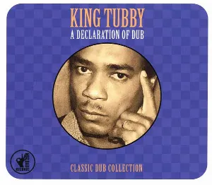 Pochette de A Declaration of Dub de King Tubby