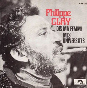 Pochette de Dis ma femme / Mes universités de Philippe Clay
