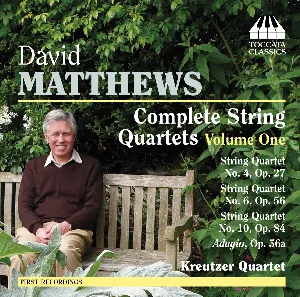 Pochette de Complete String Quartets, Volume One de David Matthews - Kreutzer Quartet
