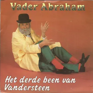 Pochette de Het derde been van Vandersteen / Oh, wat zijn de Belgen slim de Vader Abraham