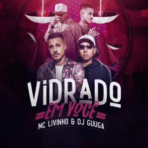 Pochette de Vidrado Em Você de DJ Guuga