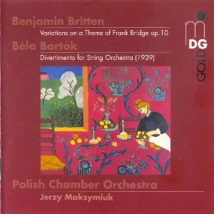 Pochette Benjamin Britten: Variations on a Theme of Frank Bridge op. 10 / Béla Bartók: Divertimento for String Orchestra (1939)
