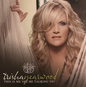 Pochette de This Is Me You're Talking To de Trisha Yearwood