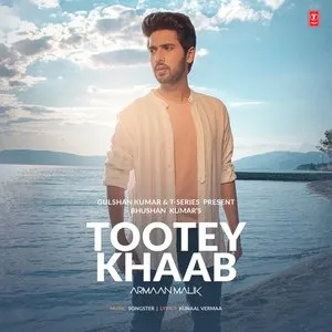 Pochette de Tootey Khaab de Armaan Malik