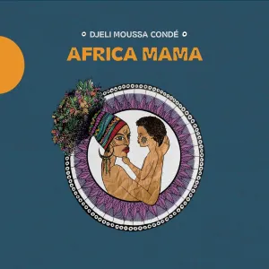 Pochette de Africa Mama de Djeli Moussa Condé
