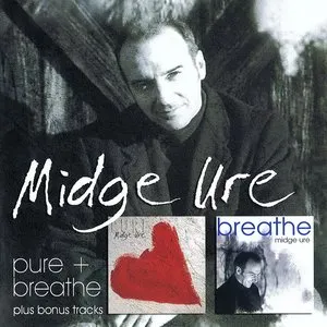 Pochette de Pure + Breathe… Plus de Midge Ure
