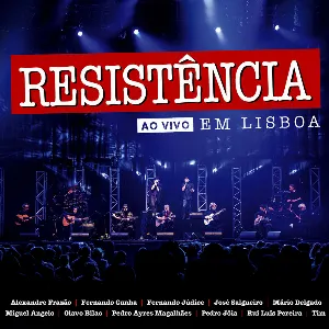 Pochette de Ao Vivo Em Lisboa de Resistência