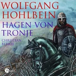 Pochette de Hagen von Tronje de Wolfgang Hohlbein