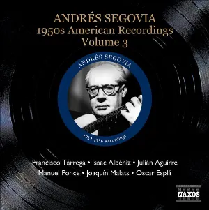 Pochette de 1950s American Recordings, Volume 3 de Andrés Segovia