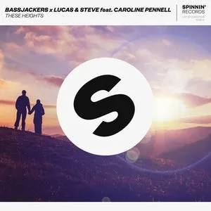 Pochette de These Heights de Lucas & Steve - Bassjackers