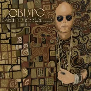 Pochette de L’archipel des séquelles de Pascal Obispo