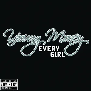 Pochette de Every Girl de Young Money