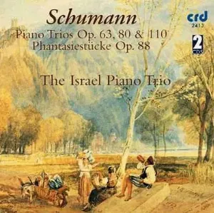 Pochette Schumann, Piano Trios Op. 63, 80 & 110 / Phantasiestücke Op. 88
