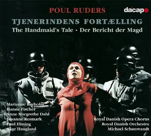 Pochette de Tjenerindens Fortælling (The Handmaid's Tale) de Michael Schønwandt - Poul Ruders - Det Kongelige Kapel