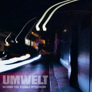 Pochette de Beyond The Visible Spectrum EP de Umwelt