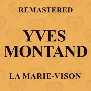 Pochette de La Marie-Vison (Remastered) de Yves Montand