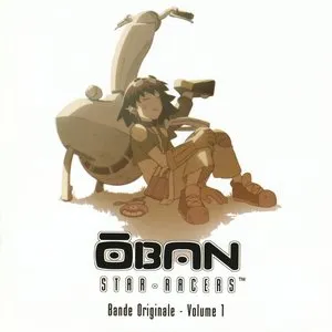 Pochette de ŌBAN STAR-RACERS Bande Originale - Volume 1 de Taku Iwasaki