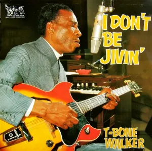Pochette de I Don't Be Jivin' de T‐Bone Walker