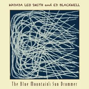 Pochette de The Blue Mountain's Sun Drummer de Wadada Leo Smith - Ed Blackwell
