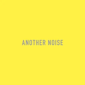 Pochette de ANOTHER NOISE de Boris