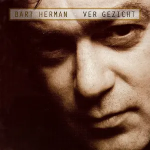 Pochette de Ver Gezicht de Bart Herman