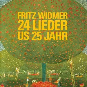 Pochette de 24 Lieder us 25 Jahr de Fritz Widmer
