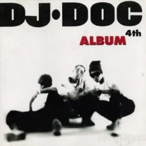 Pochette de 4th Album de DJ DOC