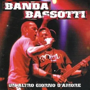 Pochette de Un altro giorno d'amore de Banda Bassotti