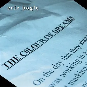 Pochette de The Colour of Dreams de Eric Bogle