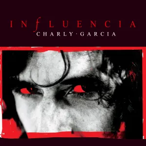 Pochette de Influencia de Charly García