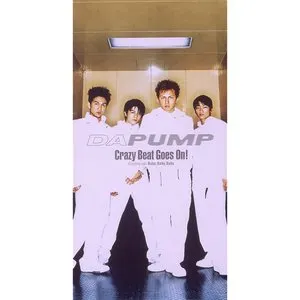 Pochette de Crazy Beat Goes On! de DA PUMP