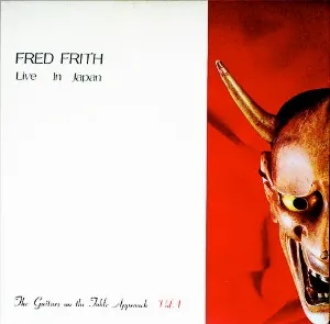 Pochette de Live in Japan (The Guitars on the Table Approach Vol.1) de Fred Frith