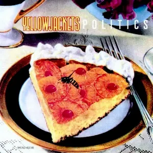Pochette de Politics de Yellowjackets