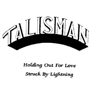 Pochette de Holding Out For Love/Struck By Lightning de Talisman