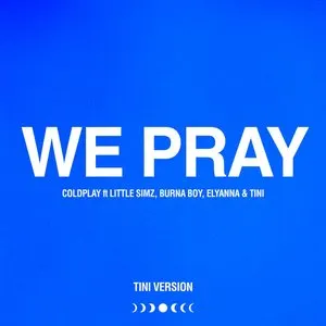 Pochette de WE PRAY (TINI version) de Coldplay