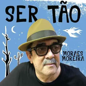 Pochette de Ser tão de Moraes Moreira