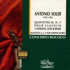 Pochette de Quintettes III, IV, V pour clavecin 2 violons, alto & basse - Concerto Rococo de Padre Antonio Soler