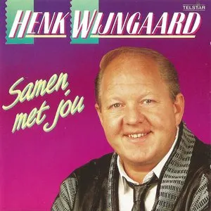 Pochette de Samen met jou de Henk Wijngaard