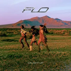 Pochette de Caught Up de FLO