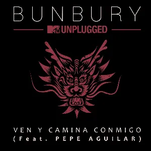 Pochette de Ven y camina conmigo (MTV unplugged) de Bunbury